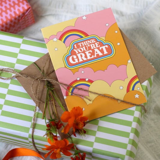 SECONDS I Think You're Great Card