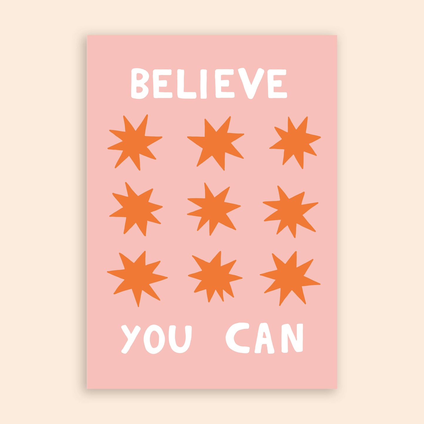 Believe You Can A4 Print