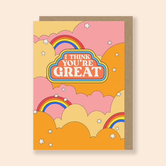 SECONDS I Think You're Great Card
